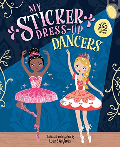 Stock image for My Sticker Dress-Up: Dancers for sale by Half Price Books Inc.