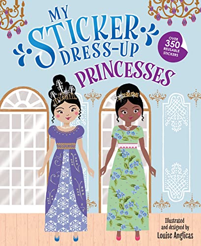 Stock image for My Sticker Dress-Up: Princesses for sale by ThriftBooks-Atlanta
