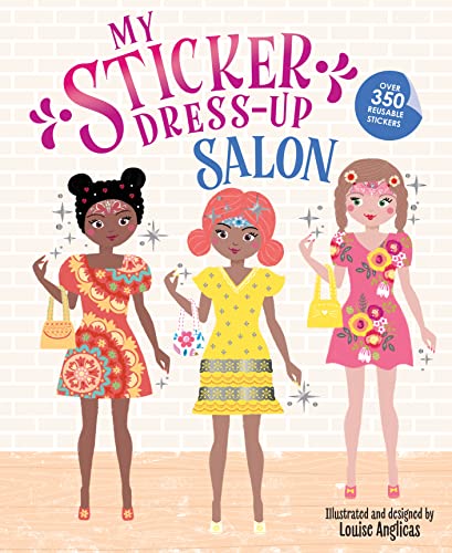 Stock image for My Sticker Dress-Up: Salon: Awesome Activity Book with 350+ Stickers for Unlimited Possibilities! for sale by Half Price Books Inc.