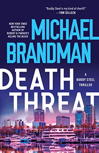 Stock image for Death Threat (Buddy Steel Thrillers, 5) for sale by HPB-Diamond