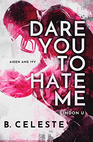 Stock image for Dare You to Hate Me for sale by Blackwell's