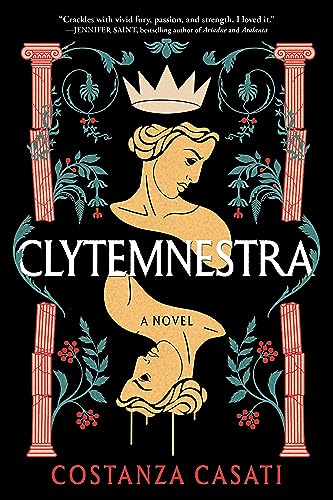 Beispielbild fr Clytemnestra: A Novel zum Verkauf von GF Books, Inc.