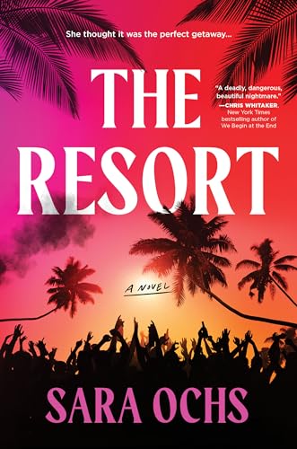 Stock image for The Resort: A Novel for sale by Goodwill of Colorado
