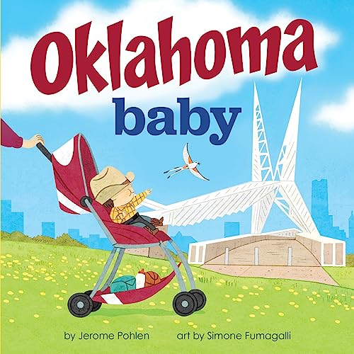 Stock image for Oklahoma Baby: An Adorable & Giftable Board Book with Activities for Babies & Toddlers that Explores the Sooner State (Local Baby Books) for sale by GF Books, Inc.