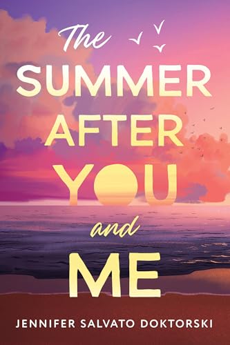 Beispielbild fr The Summer After You and Me zum Verkauf von Blackwell's