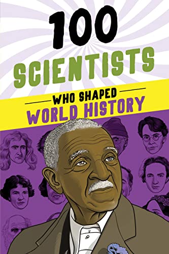 Stock image for 100 Scientists Who Shaped World History for sale by ThriftBooks-Atlanta