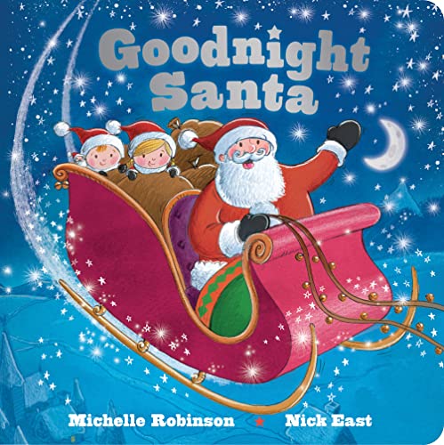 Imagen de archivo de Goodnight Santa: A Bedtime Christmas Book for Kids (Goodnight Series) a la venta por Goodwill