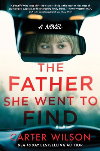 Beispielbild fr The Father She Went to Find: A Novel zum Verkauf von BooksRun