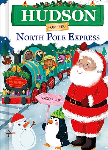 Stock image for Hudson on the North Pole Express for sale by ThriftBooks-Atlanta