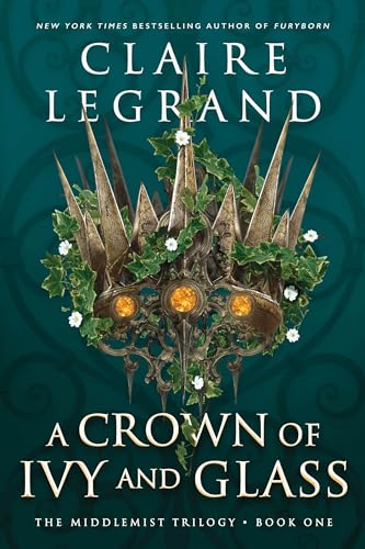 Beispielbild fr A Crown of Ivy and Glass zum Verkauf von AwesomeBooks