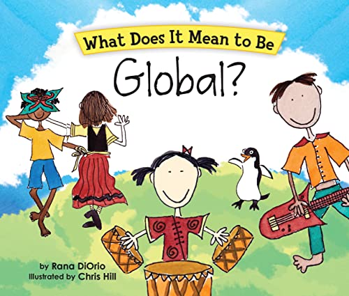 Stock image for What Does It Mean to Be Global? for sale by Books Unplugged