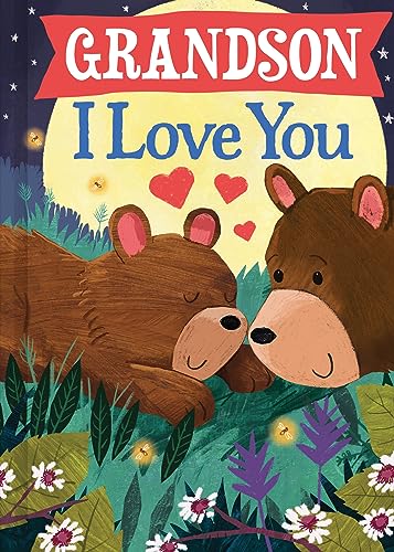 Stock image for Grandson I Love You: A Personalized Bedtime Book for Babies and Toddlers (I Love You Bears) for sale by GF Books, Inc.