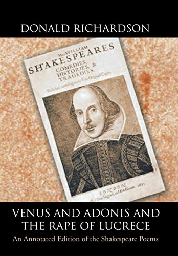 Beispielbild fr Venus and Adonis and the Rape of Lucrece : An Annotated Edition of the Shakespeare Poems zum Verkauf von Buchpark