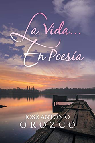 Stock image for La Vida.En Poesa (Spanish Edition) for sale by Lucky's Textbooks