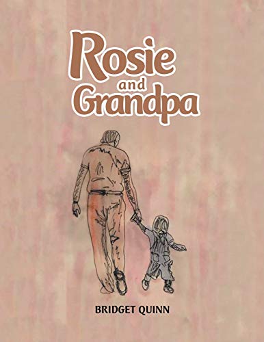 Beispielbild fr Rosie and Grandpa zum Verkauf von Lucky's Textbooks