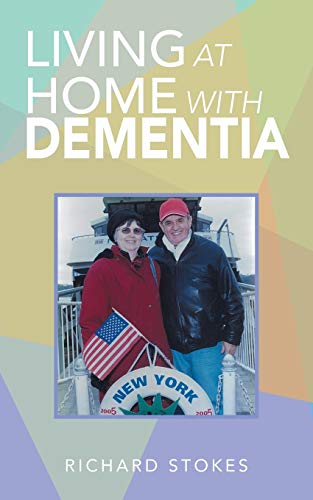 Stock image for Living at Home with Dementia for sale by Lucky's Textbooks
