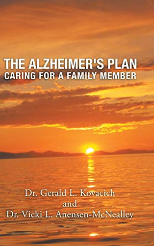Stock image for The Alzheimer's Plan: Caring for a Family Member for sale by Lucky's Textbooks
