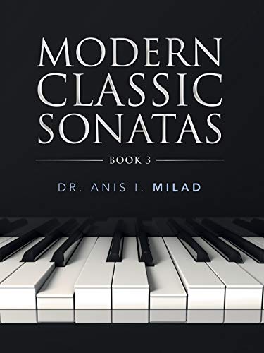 Beispielbild fr Modern Classic Sonatas : Book 3 zum Verkauf von Better World Books