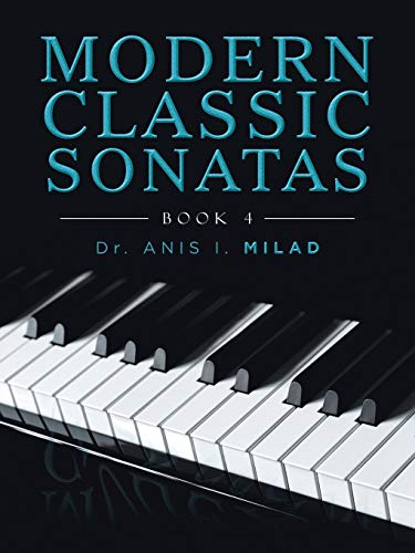 Beispielbild fr Modern Classic Sonatas : Book 4 zum Verkauf von Better World Books