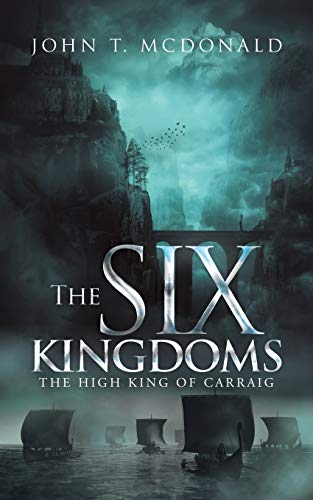 Stock image for The Six Kingdoms: The High King of Carraig for sale by WorldofBooks