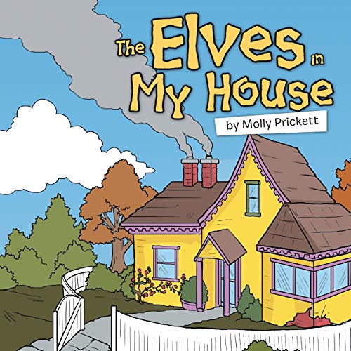 Stock image for The Elves in My House for sale by Books From California