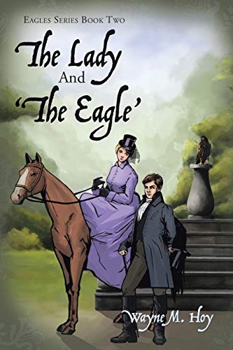 Imagen de archivo de The Lady And ?The Eagle?: Eagles Series Book Two (Eagles, 2) a la venta por Lucky's Textbooks