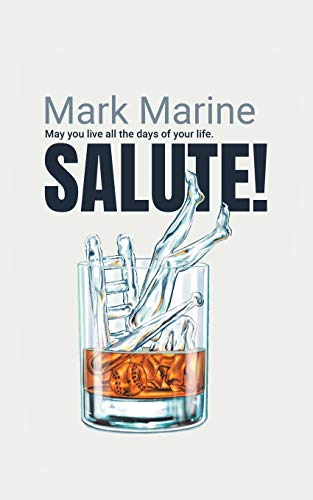 Stock image for SALUTE: May you live all the days of your life for sale by SecondSale