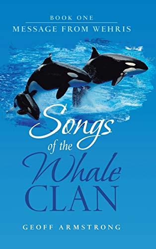 Stock image for Songs of the Whale Clan 1: Message from Wehris for sale by Books From California