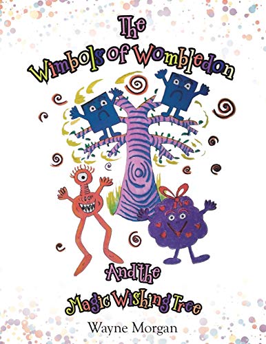 Stock image for The Wimbols of Wombledon and the Magic Wishing Tree for sale by Chiron Media