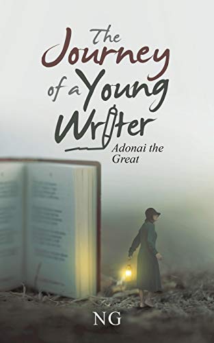Stock image for The Journey of a Young Writer: Adonai the Great for sale by Chiron Media
