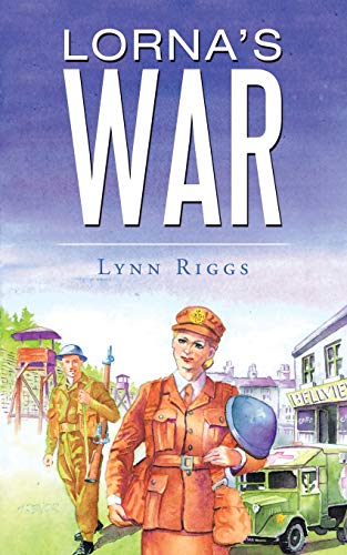 Stock image for Lorna's War for sale by Lucky's Textbooks