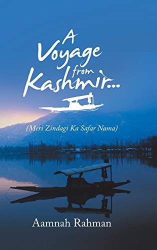 Beispielbild fr A Voyage from Kashmir.: (Meri Zindagi Ka Safar Nama) zum Verkauf von WorldofBooks
