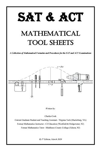 Beispielbild fr Sat & Act Mathematical Tool Sheets : A Collection of Mathematical Formulas and Procedures for the Sat and Act Examinations zum Verkauf von Buchpark