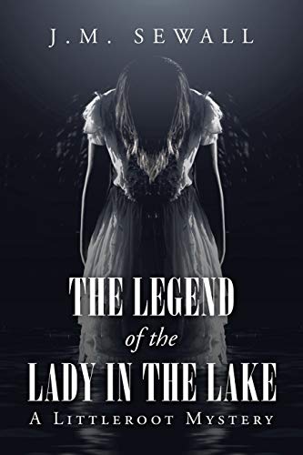 9781728358413: The Legend of the Lady in the Lake: A Littleroot Mystery