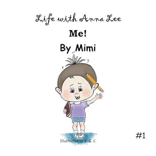 Stock image for Life with Anna Lee: Me! for sale by Lakeside Books