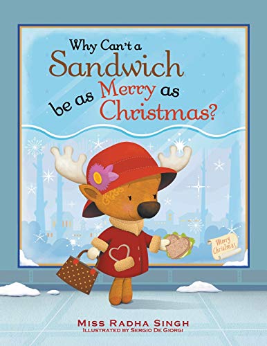 Stock image for Why Can't a Sandwich Be as Merry as Christmas? for sale by Lucky's Textbooks