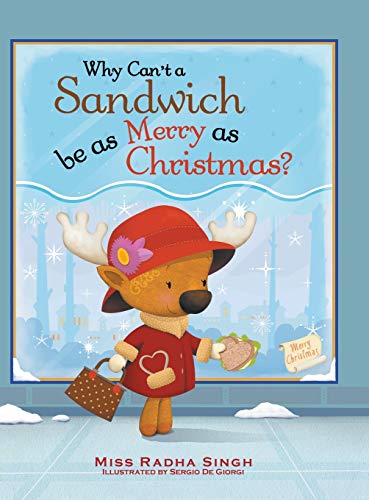 Stock image for Why Can't a Sandwich Be as Merry as Christmas? for sale by California Books