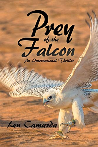 Stock image for Prey of the Falcon: An International Thriller for sale by SecondSale