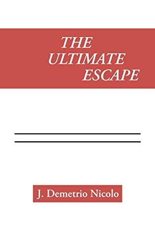 Stock image for The Ultimate Escape for sale by Chiron Media