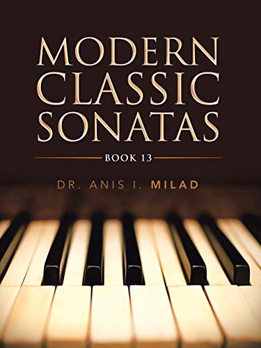 Beispielbild fr Modern Classic Sonatas: Book 13 zum Verkauf von ThriftBooks-Atlanta