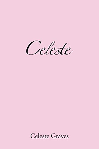 Stock image for Celeste for sale by ThriftBooks-Atlanta