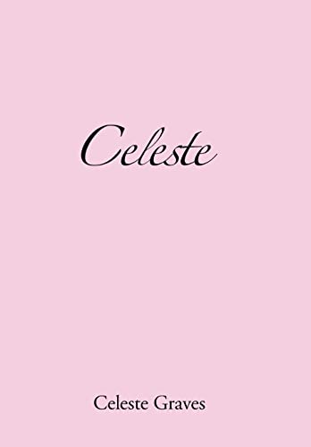 Stock image for Celeste for sale by Lucky's Textbooks