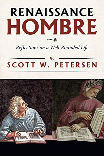 Beispielbild fr Renaissance Hombre: Reflections on a Well-Rounded Life zum Verkauf von WorldofBooks