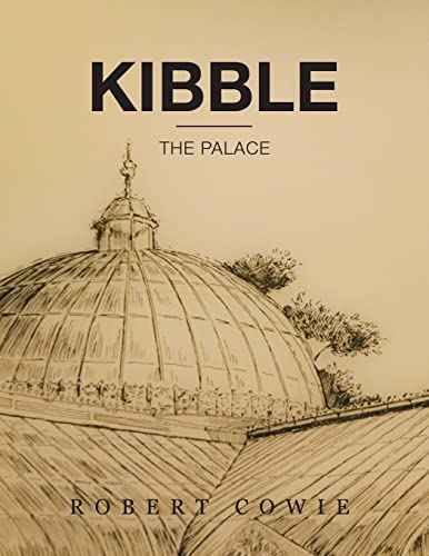 Stock image for Kibble: The Palace for sale by GreatBookPrices