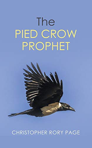Beispielbild fr THE PIED CROW PROPHET zum Verkauf von Lucky's Textbooks
