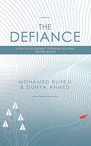 Beispielbild fr The Defiance: A Socio-Economic Problem Solving (Edited Book) zum Verkauf von Lucky's Textbooks