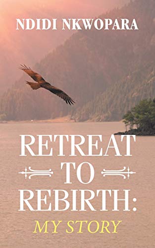 Stock image for Retreat to Rebirth:: My Story for sale by Chiron Media