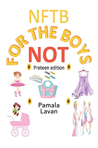 Beispielbild fr Not for the Boys : Preteen Edition zum Verkauf von Buchpark