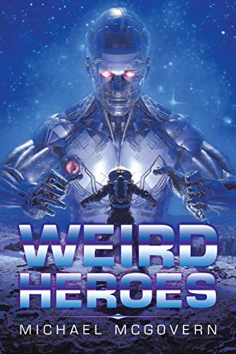 Stock image for Weird Heroes for sale by Chiron Media
