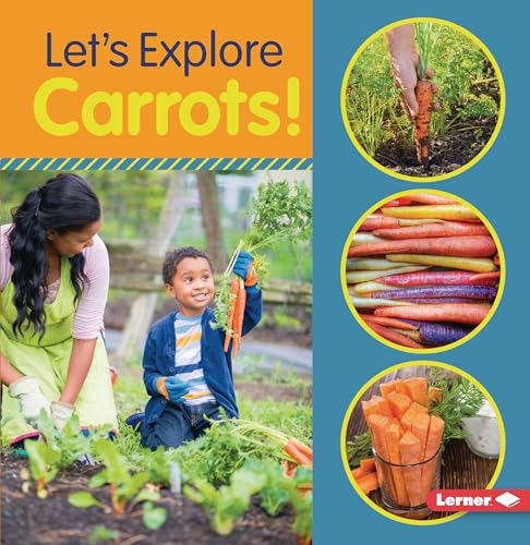 Stock image for Let's Explore Carrots! Format: Paperback for sale by INDOO